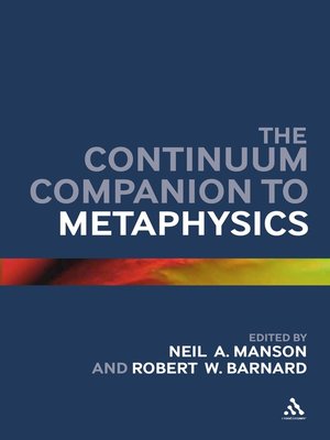 cover image of The Continuum Companion to Metaphysics
